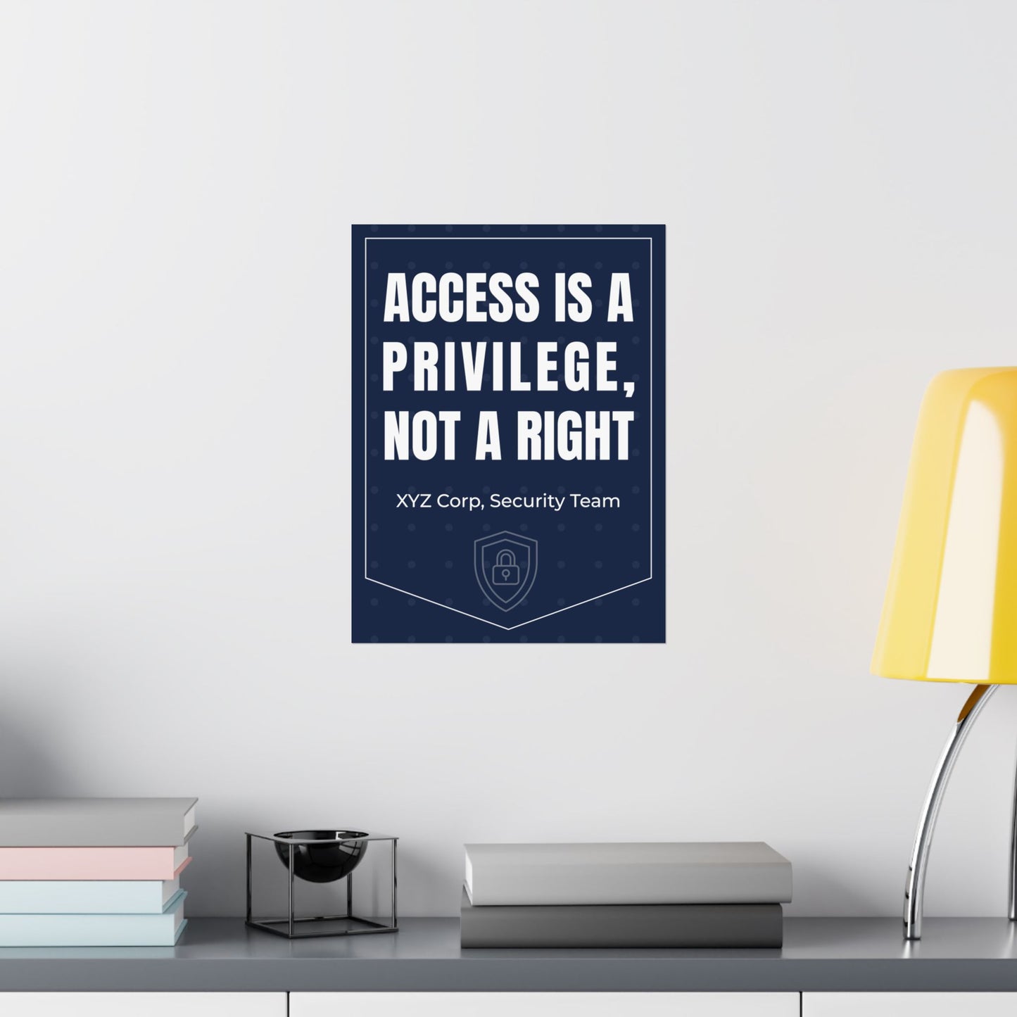 12x18 Cybersecurity Wall Art - Access is a Privilege - SOC Office Poster