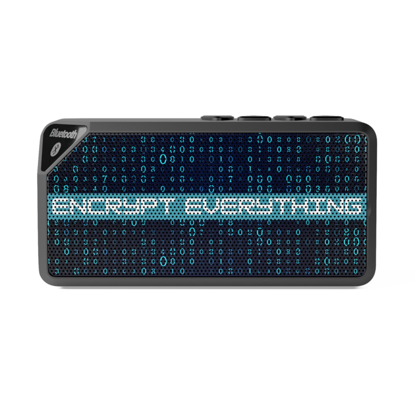 Front of cybersecurity Bluetooth speaker with 'Encrypt Everything' design for IT professionals and ethical hackers