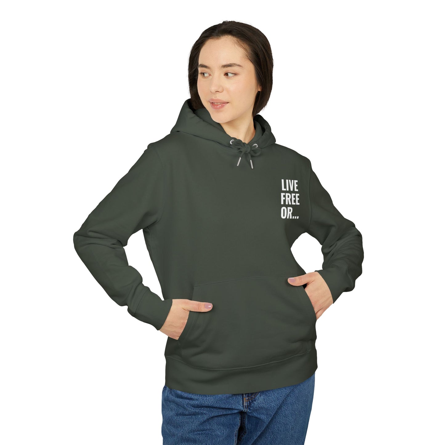 Person wearing a dark green hoodie with 'LIVE FREE OR' text on a white background