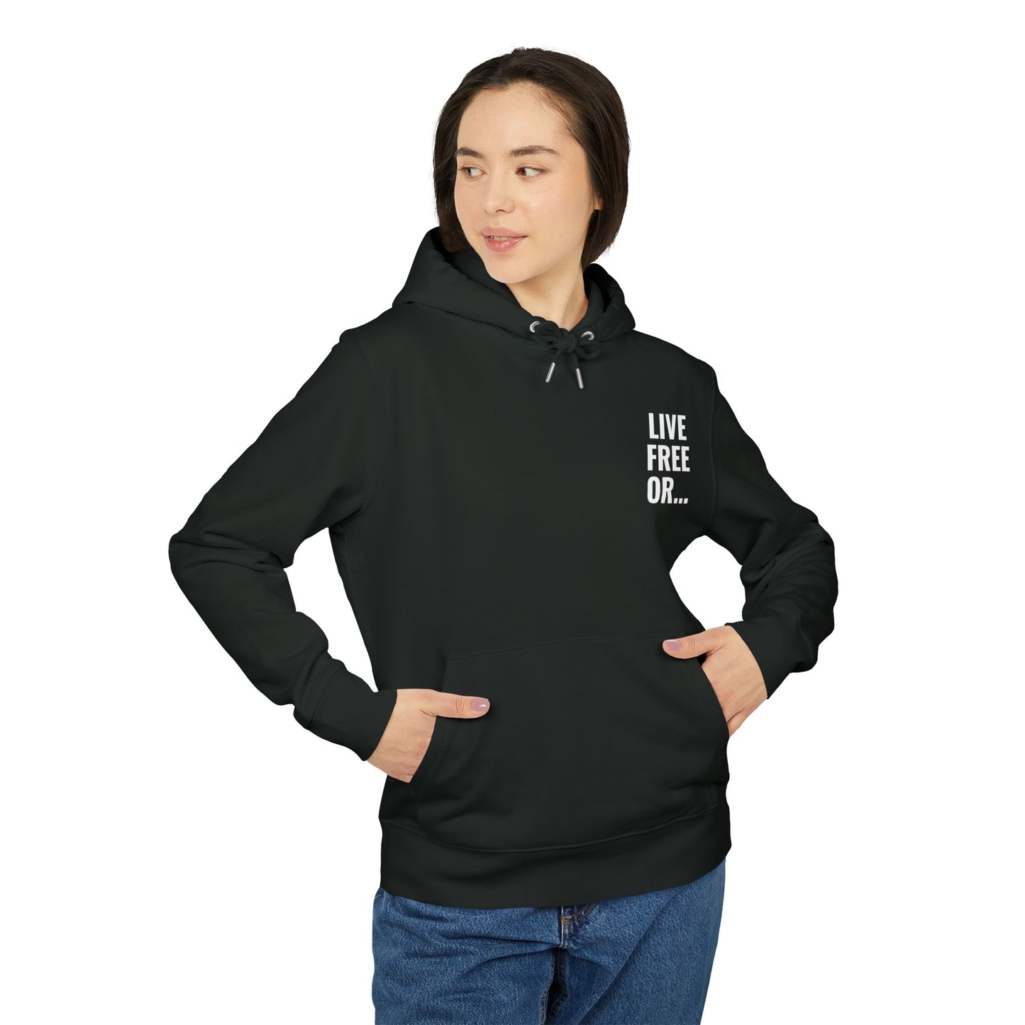 Person wearing a black hoodie with 'LIVE FREE OR...' text on a white background
